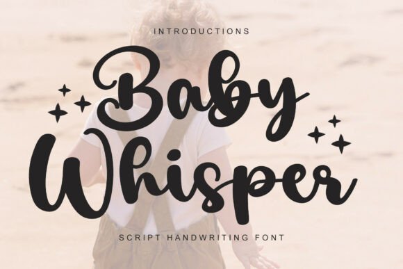 Baby Whisper Font: Elevating Small Business Branding