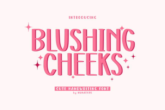 Blushing Cheeks Font: Soft Typography for Editorial Design