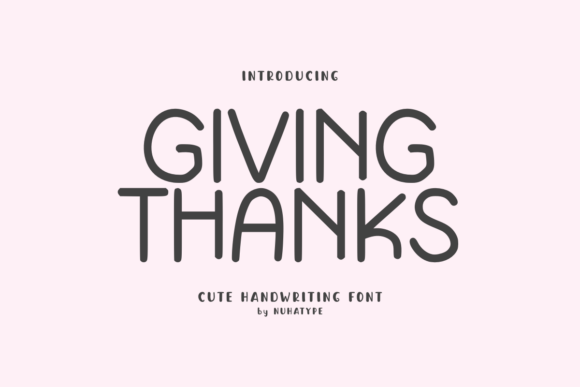 Giving Thanks Font: A Campaign Design Review