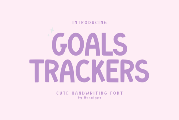 Goals Trackers Font: Sassy Handwritten Type for Campaigns