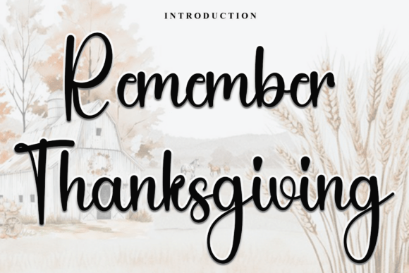 Remember Thanksgiving Font: A Campaign Design Review